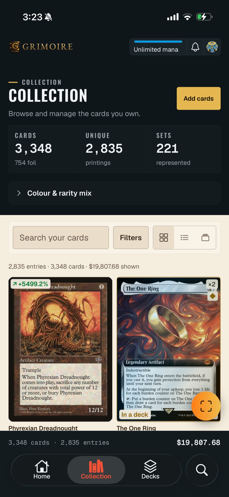 Grimoire's collection screen on iPhone. A stat row reads 3,348 cards with 754 foil, 2,835 unique printings, and 221 sets represented, above a collapsed 'Colour and rarity mix' panel. Below a search field, filter control and three view toggles, the count line reads '2,835 entries · 3,348 cards · $19,807.68 shown'. Two real cards fill the grid: Phyrexian Dreadnought carrying a green +5499.2% price-change badge, and The One Ring marked ×2 and tagged 'In a deck'. A footer repeats the totals.