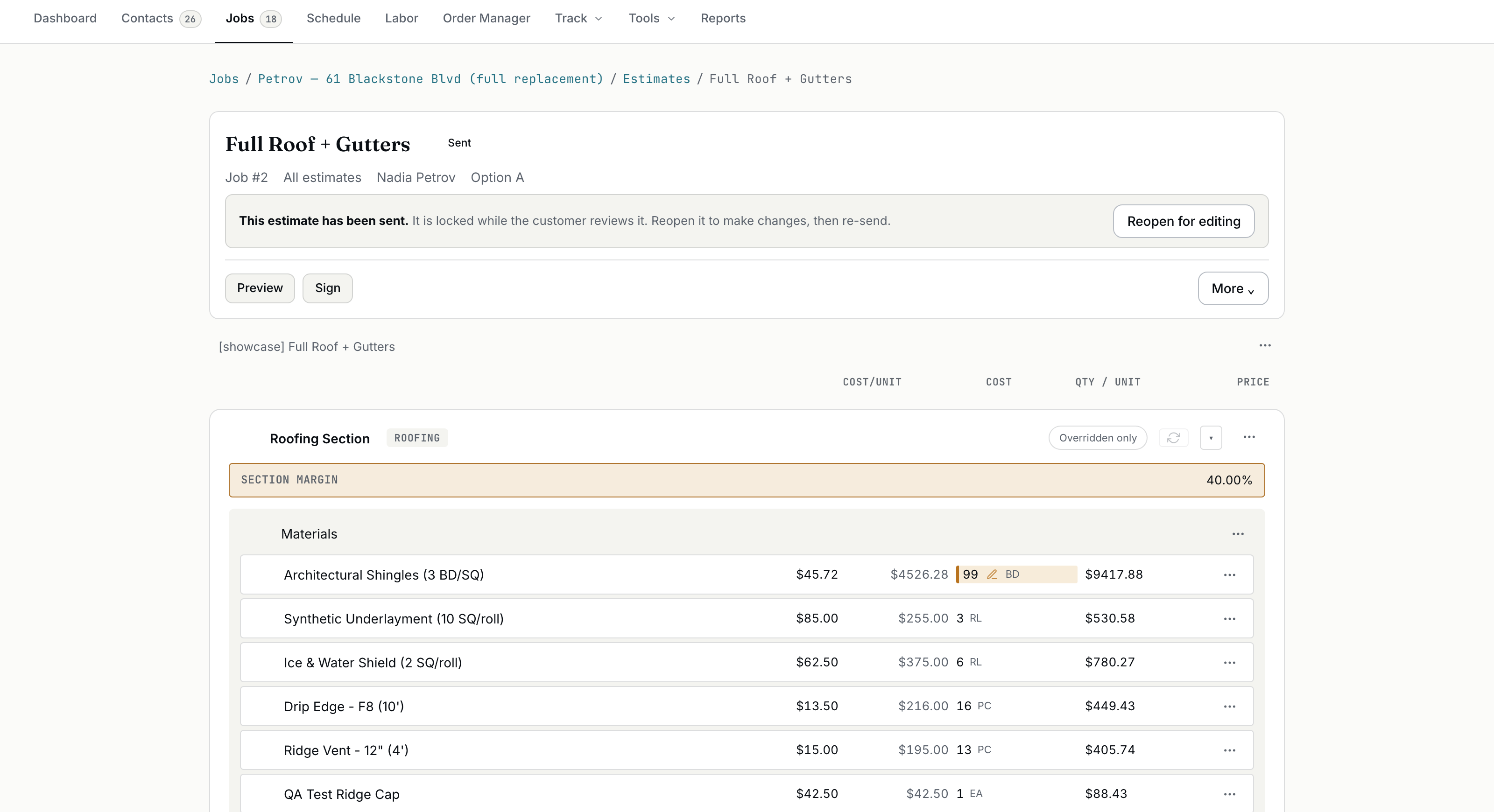 The estimate editor: sectioned line items with cost per unit, extended cost, dual quantity units, a section margin control set to 40 percent, one quantity overridden and flagged inline in amber, and a banner stating the estimate has been sent and is locked for editing.